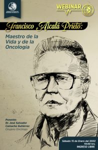 Francisco Alcalá Prieto. Maestro de la vida y de la Oncología